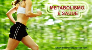 Metabolismo e Saúde