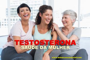 Testosterona – Saúde da Mulher
