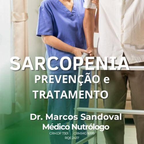 Sarcopenia prevenção e tratamento
